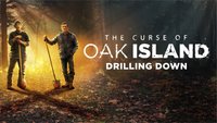 The Curse Of Oak Island: Drilling Down