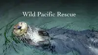 Wild Pacific Rescue