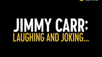 Jimmy Carr: Laughing And Joking Uncut