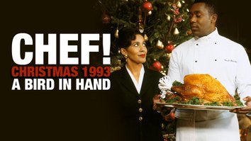 Chef! Christmas Special: A Bird In The Hand
