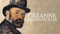 Cezanne: Portraits Of A Life