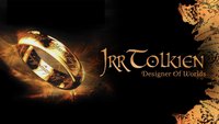 J.R.R. Tolkien: Designer Of Worlds