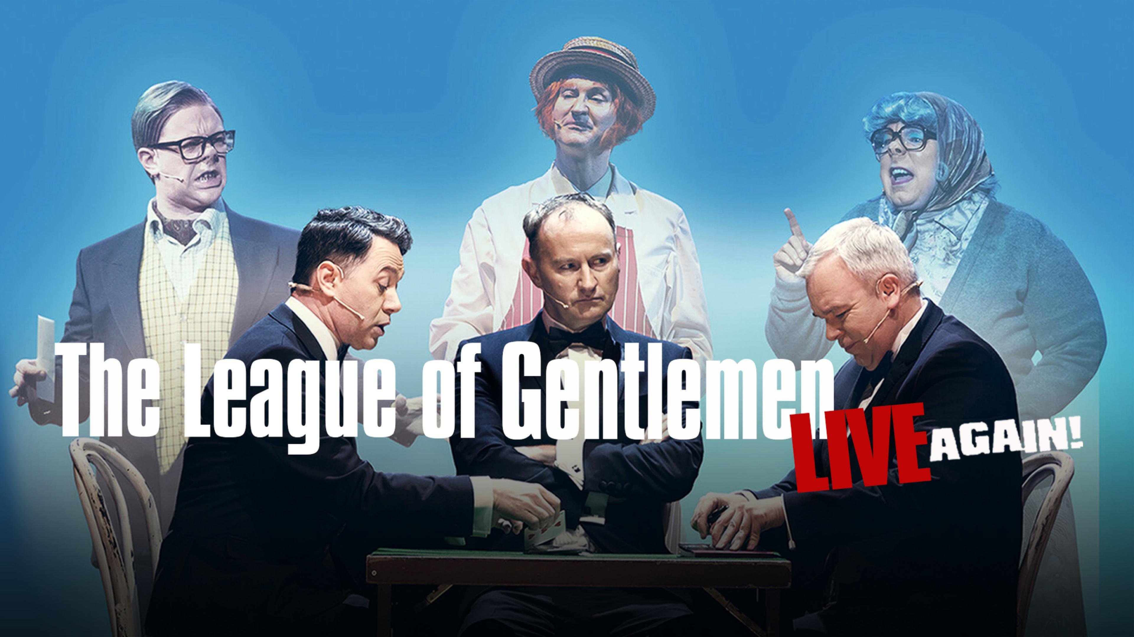 Watch The Gentlemen's League