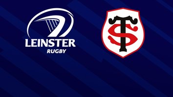 Leinster Rugby v Toulouse
