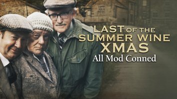 Last of the Summer Wine Xmas - All Mod Conned