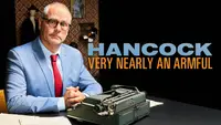 Hancock: Very Nearly An Armful