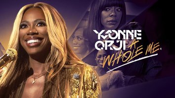 Yvonne Orji: A Whole Me