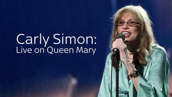 Carly Simon: Live on Queen Mary