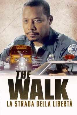 The Walk - La strada della libertà