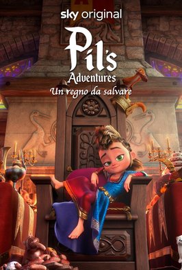 Pil's Adventures - Un regno da salvare