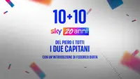 10+10 Del Piero e Totti, i due capitani