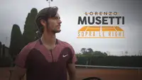 Lorenzo Musetti - Sopra le righe