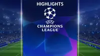 Highlights UEFA Champions League